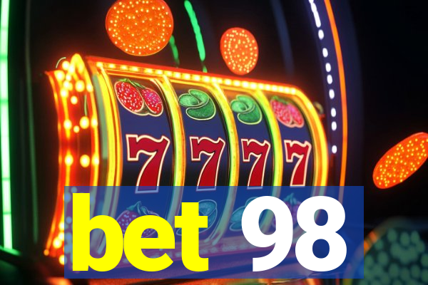 bet 98